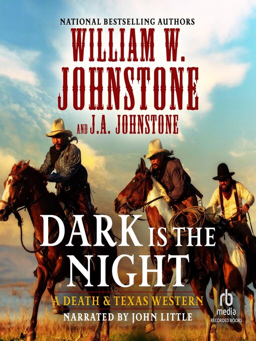 Title details for Dark Is the Night by William W. Johnstone - Wait list